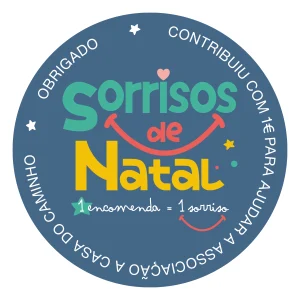 “SORRISOS DE NATAL” Contribuiu com 1€ para ajudar a Associação A Casa do Caminho